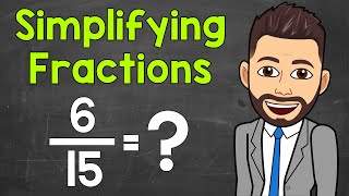 How to Simplify Fractions  Math with Mr J [upl. by Farra327]