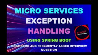 How to handle exception in Microservices architecture  Code Demo [upl. by Eitsud]