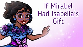 Encanto If Mirabel Had Isabellas Gift Dress Design [upl. by Nnor]