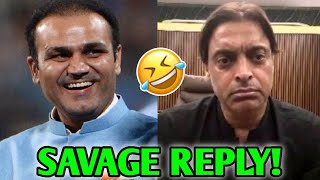 Virender Sehwag SAVAGE REPLY to Shoaib Akhtar 🤣🔥 India Vs Pakistan  IND PAK World Cup Match News [upl. by Cicely]