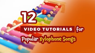 12 Popular Xylophone Songs to Learn How to Play [upl. by Brace175]