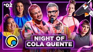 Ep2 Corrida das Blogueiras 1 NIGHT OF COLA QUENTE [upl. by Raimundo328]