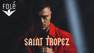 BLAKE  SAINT TROPEZ Prod Skizo [upl. by Mcclary]