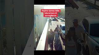 Rapina riprese dalle telecamere di sicurezza rapina telecamera ladri [upl. by Berti]