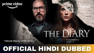 The Diary Hindi dubbed  The Diary Trailer Hindi  Amazon Prime Video [upl. by Etnuahs]