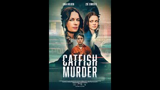 Catfish Murder 2023 Trailer [upl. by Henri]