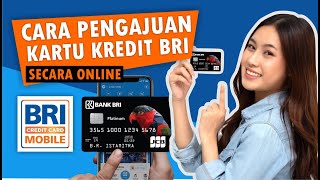 KARTU KREDIT BRI  Cara Pengajuan Kartu Kredit Secara Online [upl. by Rolyab66]