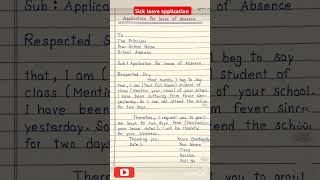 Sick leave application for school in english l application shorts ytshots shortsvideo english [upl. by Dorrej286]