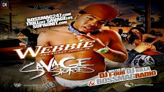 Webbie  Savage Stories Full Mixtape [upl. by Acimak]