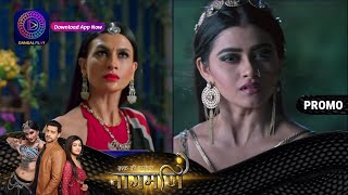 नागिन रोक पाएगी चुड़ैल की चाल  Ishq Ki Dastaan Naagmani  New Promo  Dangal TV [upl. by Sine]