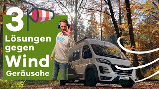 Windgeräusche Wohnmobil  3 Lösungen gegen Pfeifen am Dachfenster amp Co [upl. by Nolyarg793]