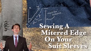 How to Sew a Mitered Corner  Shortening Suit Sleeves [upl. by Farwell876]