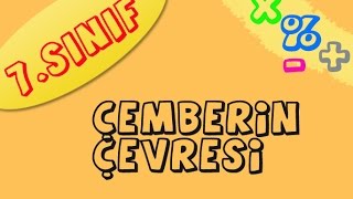 Çemberin Çevresi  7 Sınıf [upl. by Nevin686]