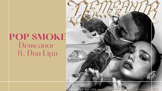 Pop Smoke – Demeanor ft Dua Lipa Ringtone [upl. by Mauve701]