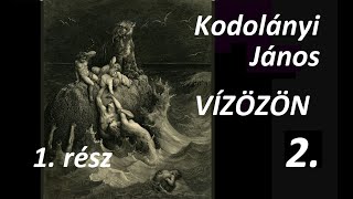 Kodolányi János Vízözön 1 könyv 2 rész – Az ÉN hangoskönyvem [upl. by Kenley]