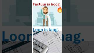 Factuur is hoog Loon is laag [upl. by Naeruat]