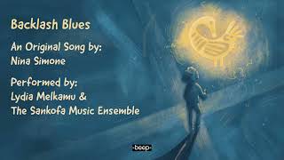 Sankofa Crossroads Ep 13 Backlash Blues  Nina Simone Tribute [upl. by Analim721]