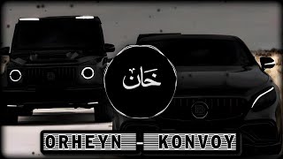 Orheyn  Konvoy  Slowed  Reverb  ☠️😈 [upl. by Ahsemad]