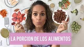 Aprende Cual Es La Porcion Ideal De Tus Alimentos  Anutricional Tv [upl. by Enimaj573]