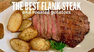 The BEST flank steak and roasted potatoes [upl. by Davidde633]