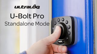 Ultraloq UBolt Pro  Standalone Mode Setup [upl. by Elianora]