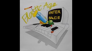 Interface  Plastic Age 12 Version HQSoundSYNTHPOP1987 [upl. by Bolton]