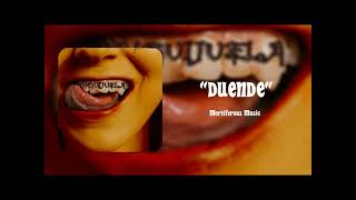 DUENDE  Mortiferous Music [upl. by Aima]