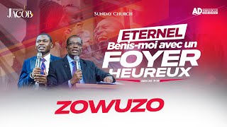 ÉTERNEL BÉNISMOI AVEC UN FOYER HEUREUX  PRIÈRES ZOWUZO  DIMANCHE 01 OCTOBRE 2023 [upl. by Karolina]