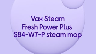 Currys VAX Steam Fresh Power Plus S84 W7 P Steam Mop 190494 [upl. by Aramat94]