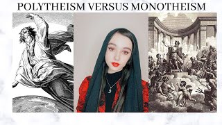 Polytheism Versus Monotheism [upl. by Ameen434]