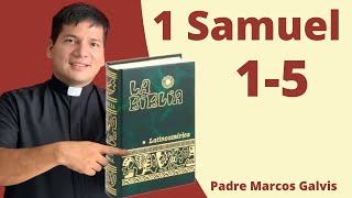 LECTURA DE BIBLIA 1 Samuel 15 📖 con el padre Marcos Galvis [upl. by Derrej]