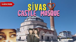 Unveiling the Secrets of Sivas Castle Mosque sivas [upl. by Henricks]