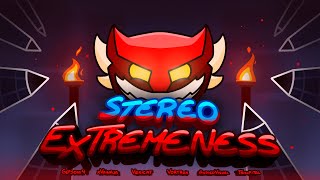 STEREO EXTREMENESS  FULL SHOWCASE [upl. by Nysilla]