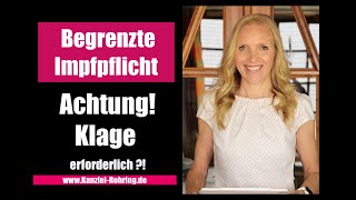 Einrichtungsbezogene Impfpflicht  Rechtsbehelfsbelehrung  Dann Klage [upl. by Scoter83]