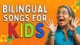 Bilingual Songs for Kids in Spanish and English [upl. by Trant]