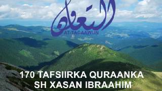 170 Alaxzaab 1  22 Tafsiirka quraanka sh xasan ibraahim ciise [upl. by Laefar]