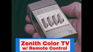 ZENITH COLOR TELEVISION W REMOTE CONTROL 1960s PROMOTIONAL FILM 55924 [upl. by Wolenik]