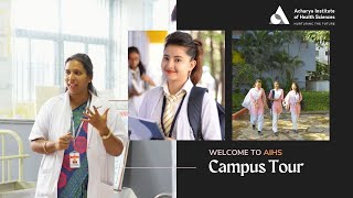 Welcome to Acharya Institute of Health Sciences Bengaluru   Campus Tour 2023 [upl. by Barn]