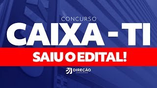 CONCURSO CAIXA  TI ANÁLISE DO EDITAL [upl. by Enirolf]