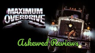 Maximum Overdrive 1986  Askewed Review [upl. by Marnie]