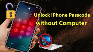 How to Unlock iPhone Forgot Passcode without Computer 3 Ways 2024 [upl. by Hartman]