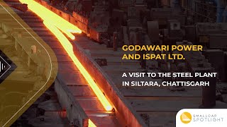 Godawari Power and Ispat Ltd  A Visit to the steel plant in Siltara Chattisgarh [upl. by Elik]