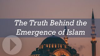 The Truth Behind the Emergence of Islam  Jay Smith [upl. by Medrek]