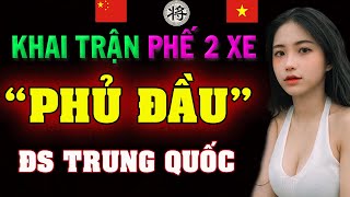 Ly cờ tướng Vừa Khai Trận PHẾ 2 XE Phủ đầu ĐS TRUNG QUỐC Gái VIỆT khiến Dân Mạng choáng váng [upl. by Laeno631]