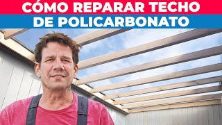 Cómo reparar un techo de policarbonato [upl. by Ailak]