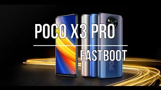 FastBoot POCO X3 PRO [upl. by Selec737]