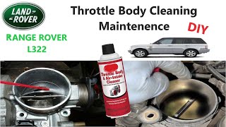 Range Rover L322 Throttle Body Cleaning Maintenance [upl. by Ativad]