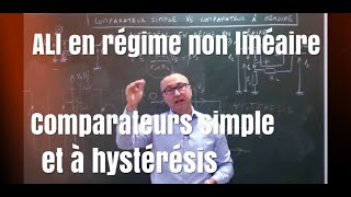 Electronique  ALI en régime non linéaire 13  comparateurs simple et à mémoire [upl. by Acsicnarf]