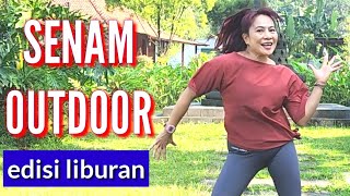 15mnt SENAM OUTDOOR BAKAR LEMAK tinydance senamoutdoor [upl. by Krum20]