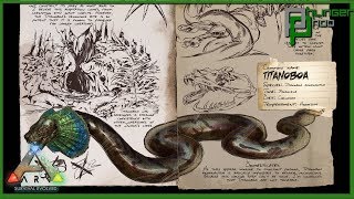 Ark Basics TITANOBOA  EVERYTHING YOU NEED TO KNOW [upl. by Aliuqet]